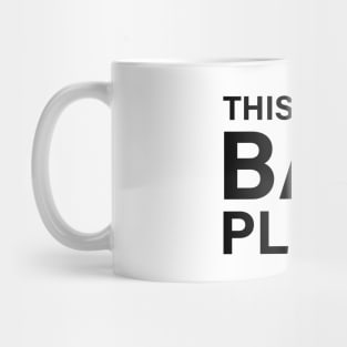 This Is The Bad Place Mug